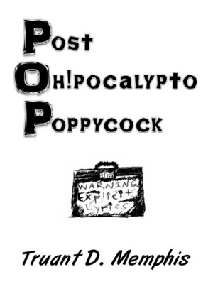 cover image of Post Oh!pocalypto Poppycock